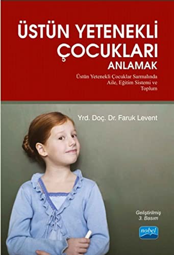 Üstün Yetenekli Çocuklari Anlamak<br>