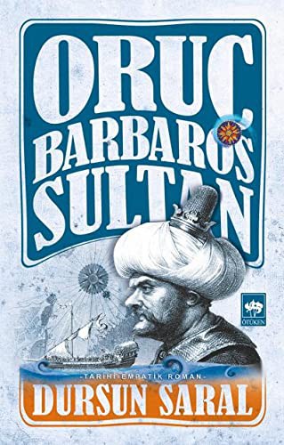 Oruc Barbaros Sultan