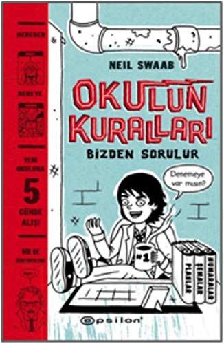 Okulun Kurallari Bizden Sorulur