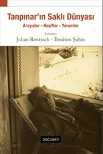 Tanpınar’ın Saklı Dünyası