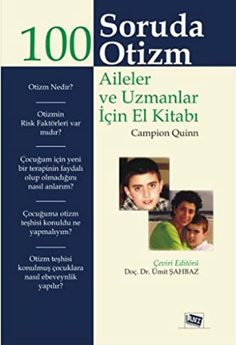 100 Soruda Otizm Aileler ve Uzmanlar Icin El Kitabi