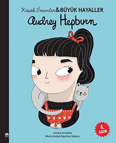 Audrey Hepburn-Kücük Insanlar ve Büyük Hayaller