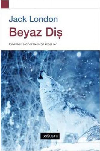 Beyaz Dis. Translated by Bahadir Gezer, Gülperi Sert