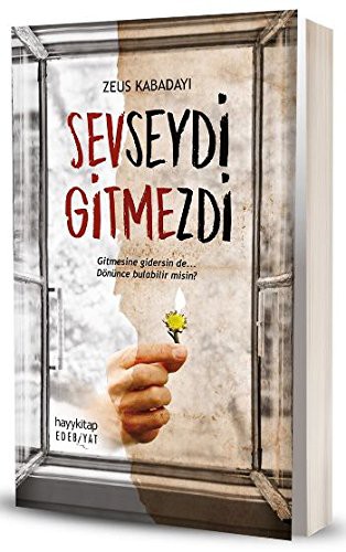 Sevseydi Gitmezdi
