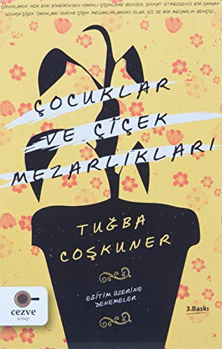 Çocuklar ve Çiçek Mezarliklari
