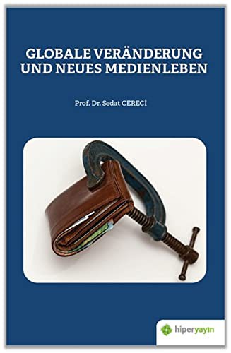 Globale Veranderung Und Neues Medienleben