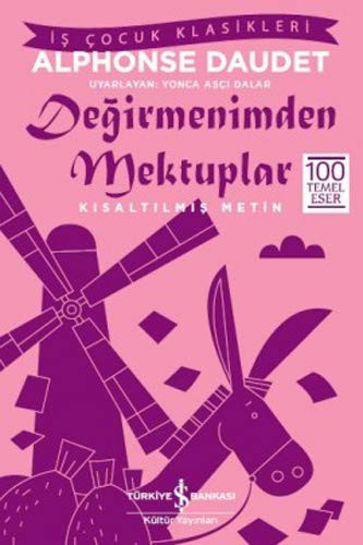 Degirmenimden Mektuplar; Kisaltilmis Metin