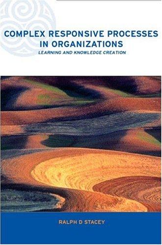 Complex Responsive Processes in Organizations