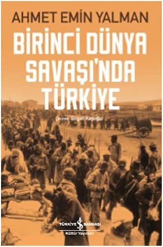 Birinci Dunya Savasi’nda Turkiye