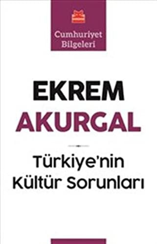 Türkiye’nin Kültür Sorunlari