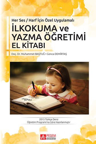 Ilkokuma ve Yazma Ögretimi El Kitabi