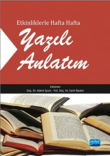 Etkinliklerle Hafta Hafta Yazili Anlatim