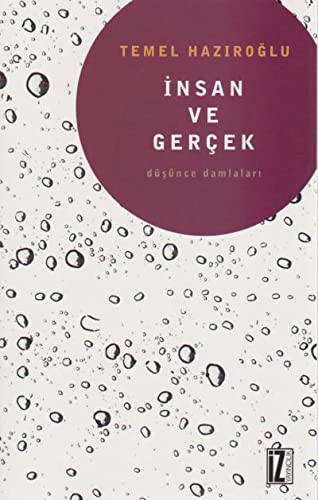Insan ve Gercek