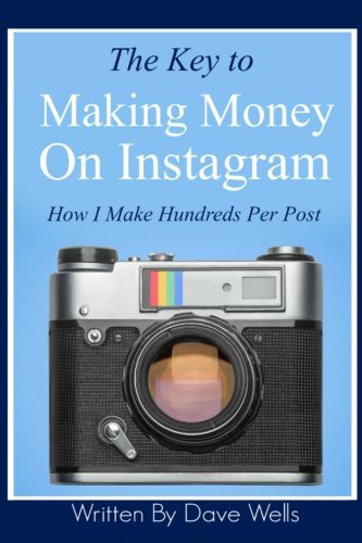 The Key to Making Money on Instagram