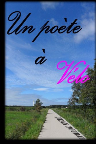 Un poète à vélo