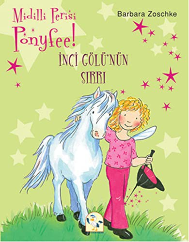 Ponyfee - Inci Golunun Sirri