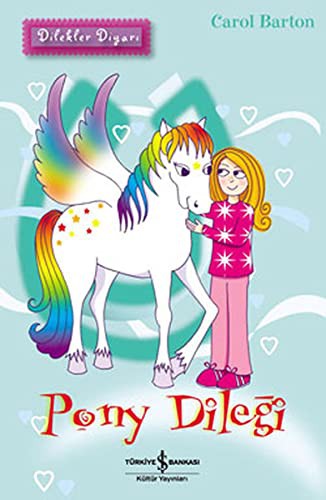 Dilekler Diyari - Pony Dilegi