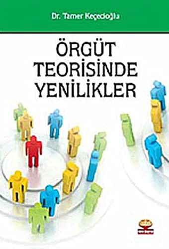 Orgut Teorisinde Yenilikler