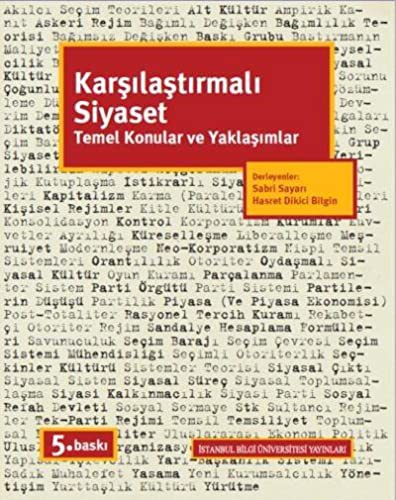 Karsilastirmali Siyaset Temel Konular ve Yaklasimlar