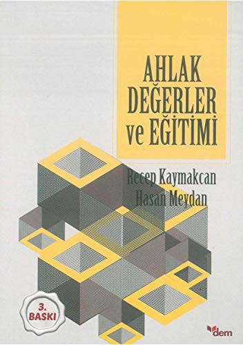 Ahlak Degerler ve Egitimi