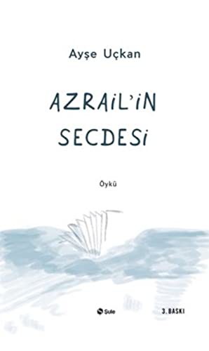 Azrail'in Secdesi