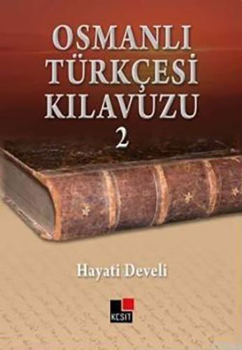 Osmanli Turkcesi Kilavuzu 2