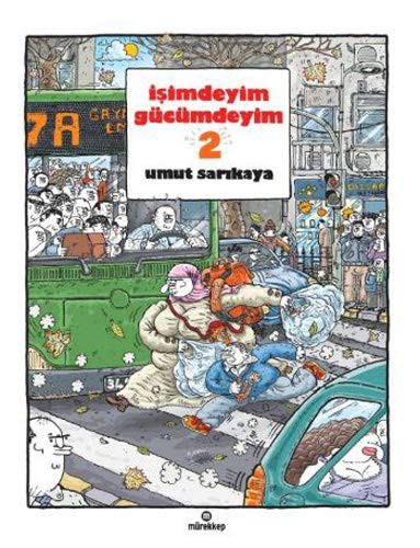 Isimdeyim Gucumdeyim 2