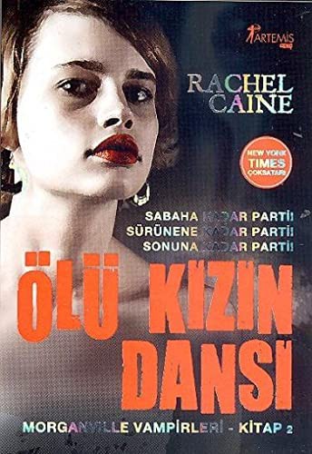 Olu Kizin Dansi - Morganville Vampirleri Serisi 2.Kitap