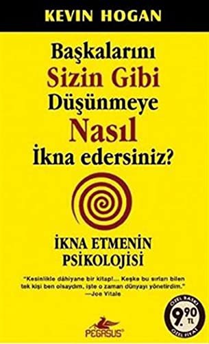 Baskalarini Sizin Gibi Düsünmeye Nasil Ikna Edersiniz?