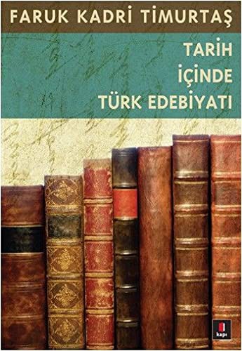 Tarih Icinde Turk Edebiyati