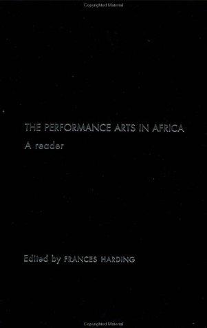 The Performance Arts of Africa
