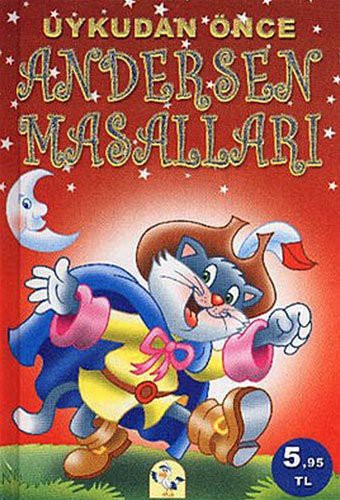 Uykudan Önce Andersen Masallari