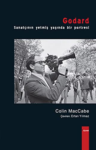 Godard - Sanatcinin Yetmis Yasinda Bir Portresi
