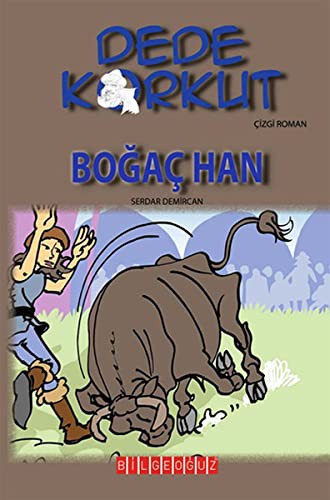 Dede Korkut - Bogac Han