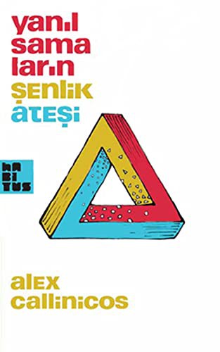 Yanilsamalarin Senlik Atesi