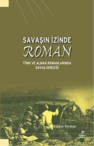 Savasin Izinde Roman