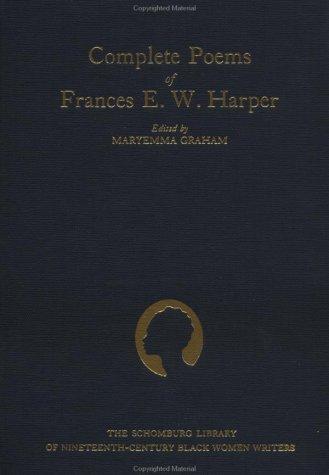 Complete poems of Frances E.W. Harper