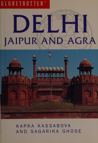 Delhi, Jaipur and Agra
