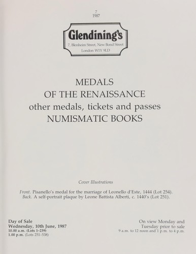 Medals of the Renaissance, [and] other Italian and European medals, a collection of tickets, passes, checks and counters, the property of a gentleman; [also] numismatic books and auction catalogues, [etc.] ...