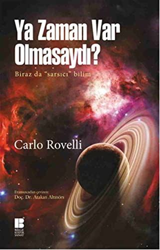 Ya Zaman Var Olmasaydi?
