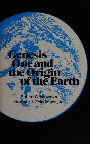 Genesis one and the origin of the Earth