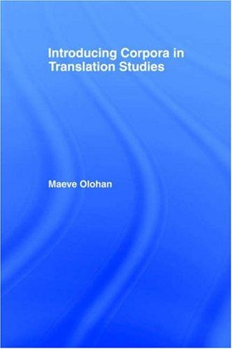 Introducing corpora in translation studies