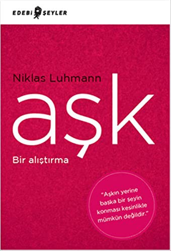 Ask - Bir Alistirma