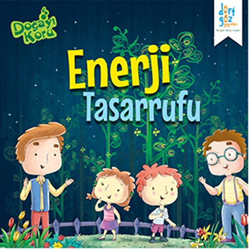 Dogayi Koru - Enerji Tasarrufu