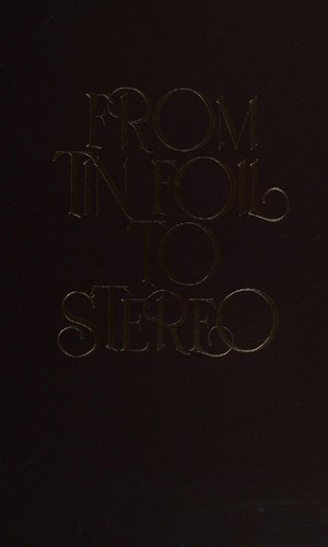 From tin foil to stereo