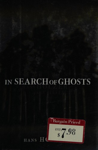 In Search of Ghosts