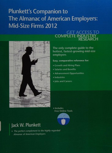 Plunkett's companion to The almanac of American employers