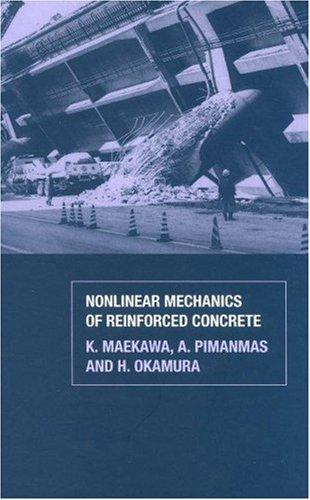 Nonlinear mechanics of reinforced concrete
