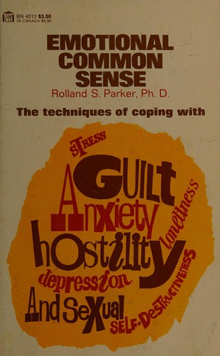 Emotional common sense: how to avoid self-destructiveness