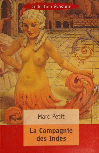 La compagnie des Indes